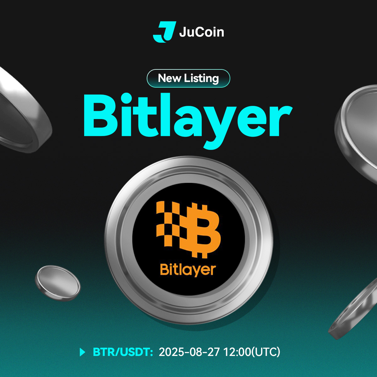 JuCoin Listing Bitlayer BTR/USDT